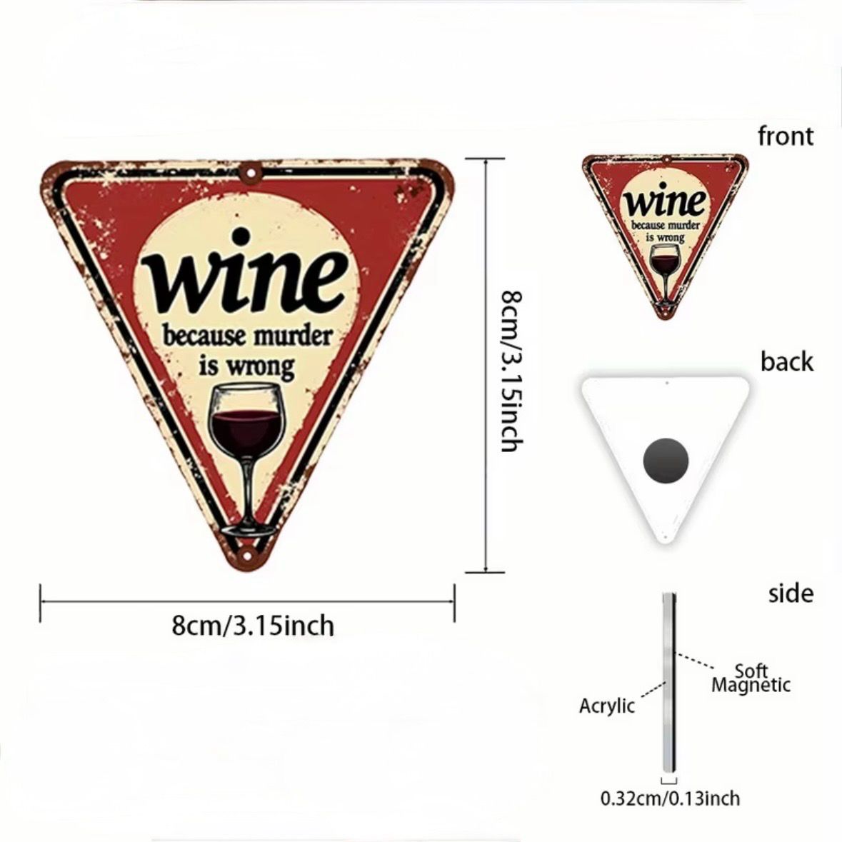 Imán Decorativo "Wine: Because Murder is Wrong"